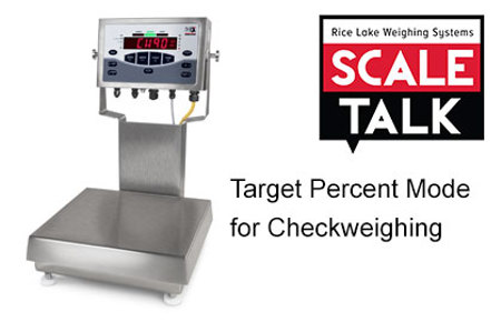 ScaleTalk: Target Percent Mode for Checkweighing