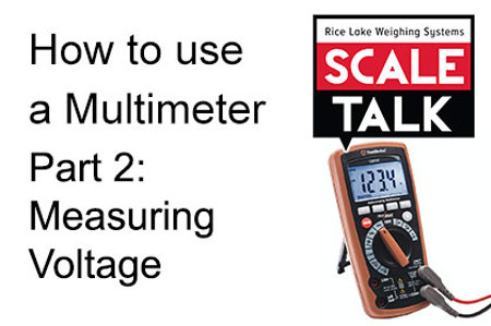 ScaleTalk: How to Use a Multimeter, Part 2 - Measuring Voltage
