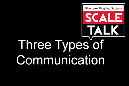 ScaleTalk: Three Types of Communication in the Weighing Industry