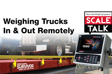 ScaleTalk: Weighing Trucks In & Out Remotely With the 1280